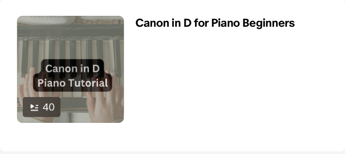 Canon in D for Piano Beginners, a course created by ACubePianoStudio.com to teach beginners how to play this timeless piece on the piano. 