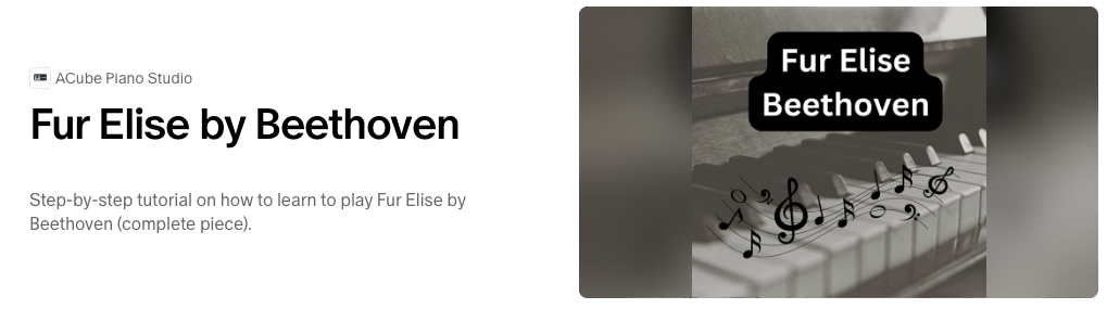Learn to play Fur Elise by Beethoven Step-by-step with ACubePianoStudio